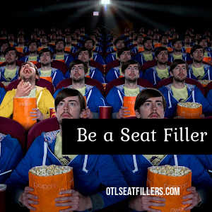 be a seat filler, OTL Seat Fillers, local seat fillers, seat filling