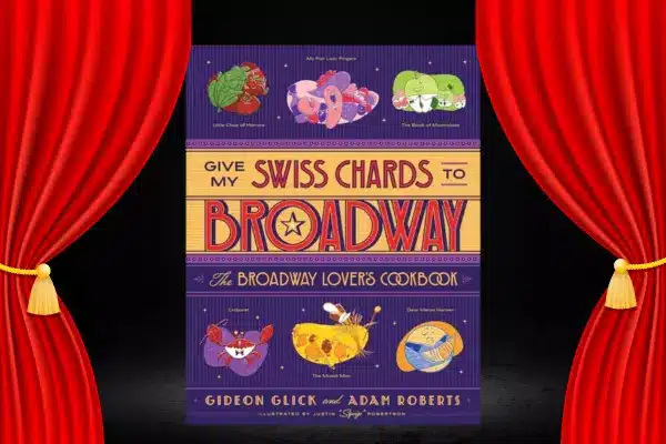 Broadway Lovers Cookbook, fantastic gifts for theater lovers