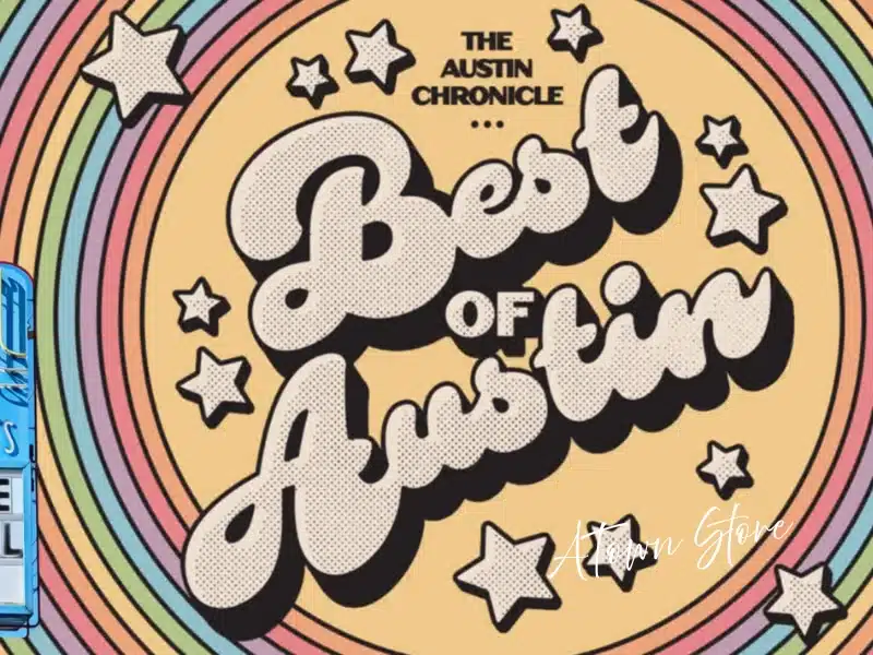 ATown Store “Best of Austin” graphic with rainbow border—local maker boutique for Austin gifts.
