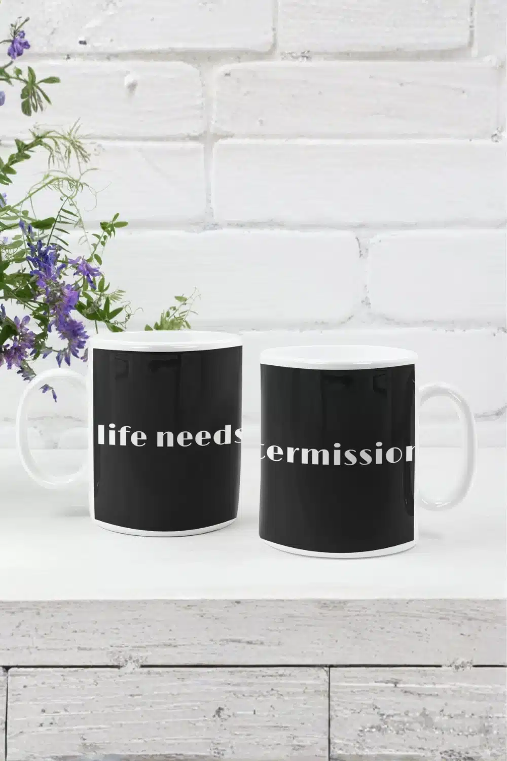 Life Needs Intermission Mug by Applausewear by OTL