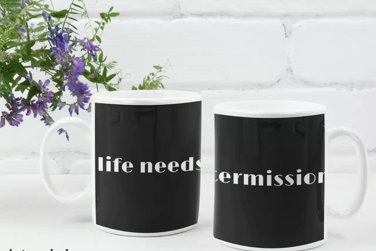 Life Needs Intermission mug with the design printed on the side.