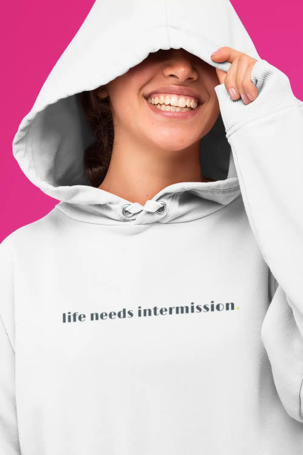 Life Needs Intermission Hoodie - Light Version by Applausewear by OTL